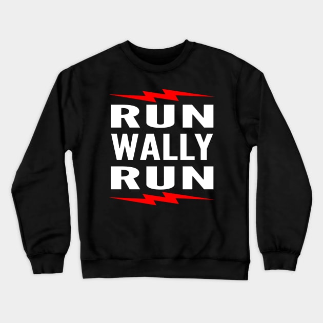 Run Wally Run Crewneck Sweatshirt by MTR Network